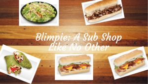 Blimpie: A Sub Shop Like No Other