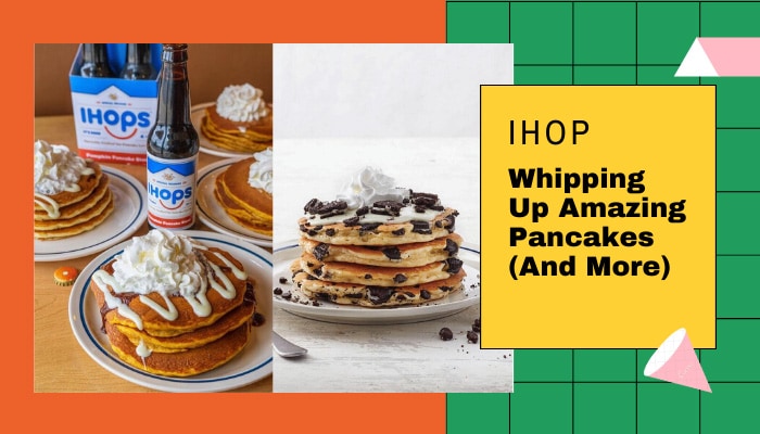 IHOP Whipping Up Amazing Pancakes And More