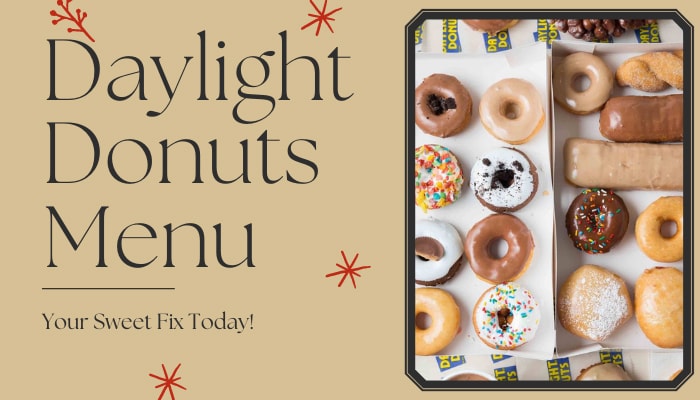 Daylight Donuts Menu: Your Sweet Fix Today!