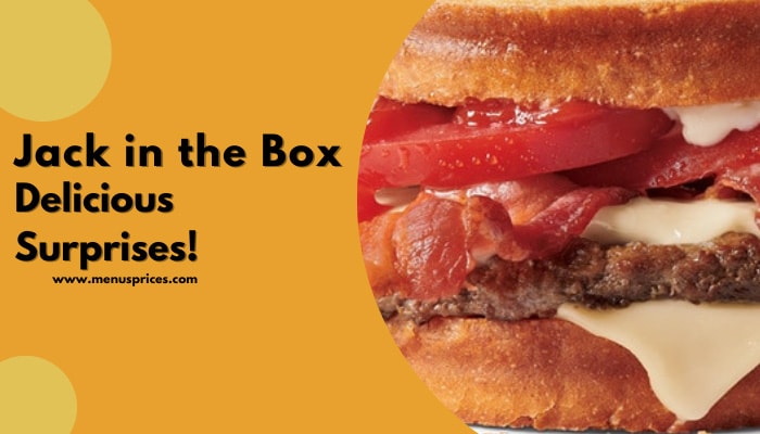 Jack in the Box: Delicious Surprises!